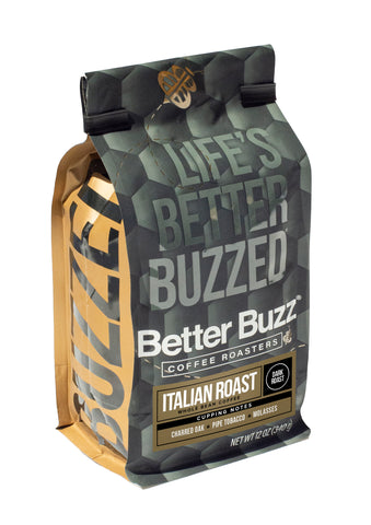 Italian Dark Roast - Better Buzz Coffee